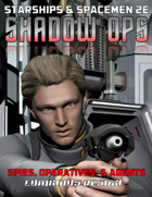Shadow Ops For Starships & Spacemen 2E (2020 Update)