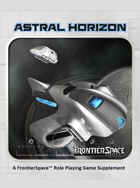 Astral Horizon - For FrontierSpace RPG (2021 Update)