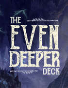 Even Deeper Downcrawl Deck