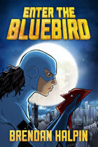Enter The Bluebird