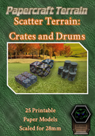 Papercraft Terrain - Scatter - Crates and Drums