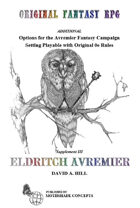 Eldritch Avremier: Supplement III