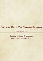 Cleric of Hope - Chronal Surgeon