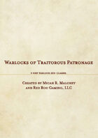 Warlocks of Traitorous Patronage