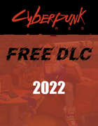 Cyberpunk RED Free DLC 2022