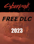 Cyberpunk RED Free DLC 2023