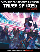 Cyberpunk RED: TotR Hope Reborn Cross-Platform [BUNDLE]