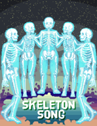Skeleton Song