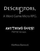 DeScriptors RPG: Anything Goes PWYW Version