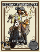 Mechanist Subclass - Rider