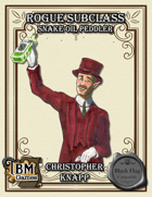 Rogue Subclass - Snake Oil Peddler [ToV]