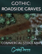 Stock Map: Gothic - Roadside Graves