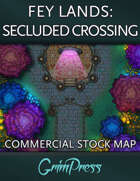 {Commercial} Stock Map: Fey Lands - Secluded Crossing