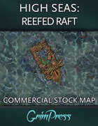 {Commercial} Stock Map: High Seas - Reefed Raft