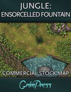 {Commercial} Stock Map: Jungle - Ensorcelled Fountain