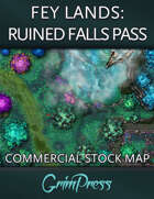 {Commercial} Stock Map: Fey Lands - Ruined Falls Pass
