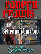 Cavern Crawl #019 - Behemoth Burrow (5e)