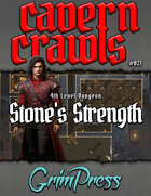 Cavern Crawl #021 - Stone's Strength (5e)