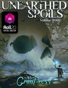 {Roll20} Unearthed Spoils #001 – Spellbound Spelunking