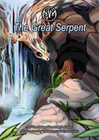 Magnificent Mythologies (5e): The Great Serpent
