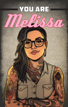 You Are Melissa
