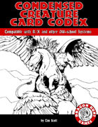 Condensed Creature Card Codex for Labyrinth Lord,  BX, B/X, and OSR-style games