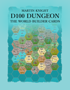 D100 Dungeon - The World Builder Cards Print And Play (Accessory 14)