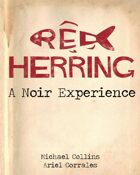 Red Herring: A Noir Experience