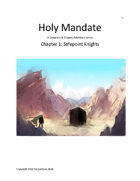 Holy Mandate: Safepoint Knights