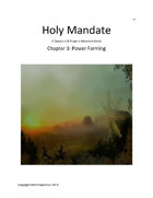 Holy Mandate: Power Farming
