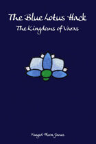 The Blue Lotus Hack: The Kingdoms of Varas