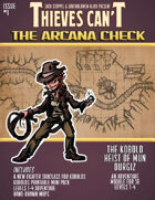 The Arcana Check #1 - Kobolds!