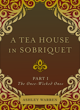 A Tea House in Sobriquet