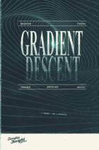 Mothership: Gradient Descent