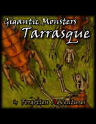 Gigantic Monsters – Tarrasque