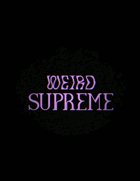 Weird Supreme