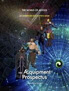 World of AEIOUS: The Æquipment Prospectus