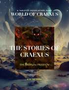 World of Craexus Short Stories: The Broken Prodigy