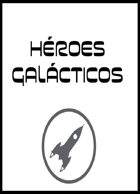 Héroes Galácticos
