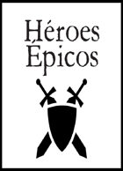 Héroes Épicos
