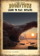 Doomtown Learn to Play: Outlaws Deck
