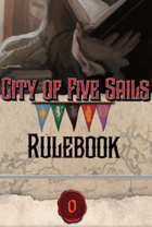 7th Sea: City of Five Sails KS Delivery PDFS