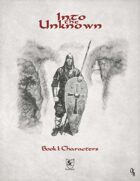 Into the Unknown - Book 1: Characters