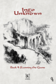 Into the Unknown - Book 4: Running the Game