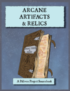 Arcane Artifacts & Relics
