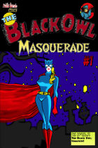 The Black Owl: Masquerade #1