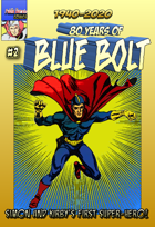 80 Years of Blue Bolt #2