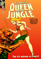 The Original Queen of The Jungle:Comics 1st Heroine!