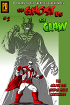 The Ghost Vs. The Claw #2