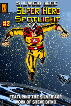 Silver Age Super-Hero Spotlight #2